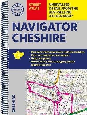 Philip's Street Atlas Navigator Cheshire -  Philip's Maps