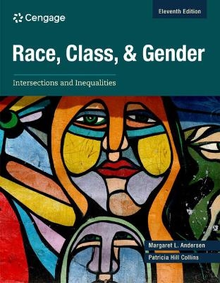 Race, Class, and Gender - Margaret Andersen, Patricia Hill Collins