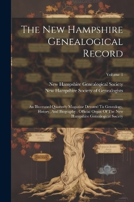 The New Hampshire Genealogical Record - 