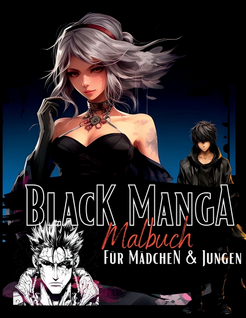 Black Manga Malbuch. - Lucy´s Manga Malbücher