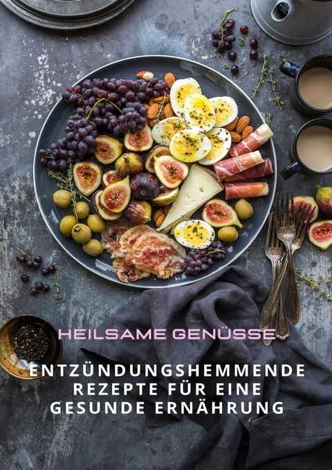 Heilsame Genüsse - Diana Kluge