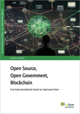 Open Source, Open Government, Blockchain - Paulina Dobroć