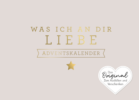 Was ich an dir liebe – Adventskalender - Alexandra Reinwarth