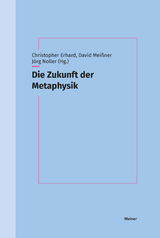 Die Zukunft der Metaphysik - 