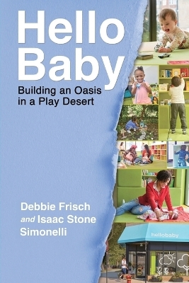 Hello Baby - Debbie Frisch, Isaac Stone Simonelli