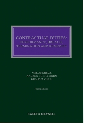 Contractual Duties - Professor Neil Andrews, Professor Andrew Tettenborn, Professor Graham Virgo