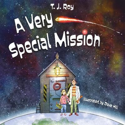 A Very Special Mission - T.J. Roy