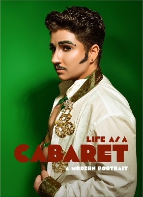 Life as a Cabaret - Mark Anthony