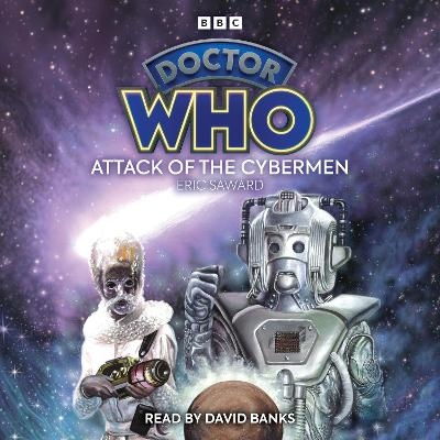 Doctor Who: Attack of the Cybermen - Eric Saward