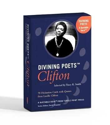 Divining Poets: Clifton - Lucille Clifton