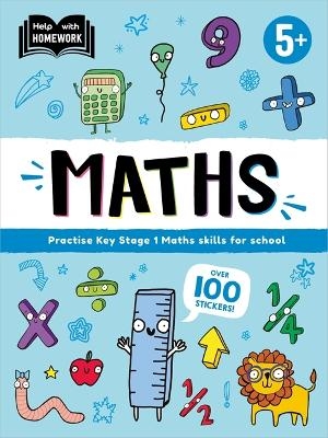 Help With Homework: Age 5+ Maths -  Autumn Publishing