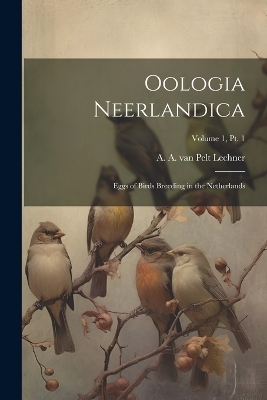 Oologia Neerlandica - 