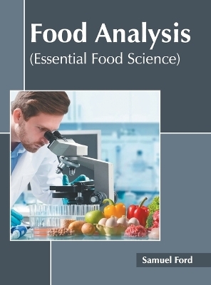 Food Analysis (Essential Food Science) - 