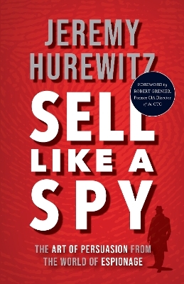 Sell Like A Spy - Jeremy Hurewitz