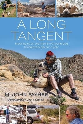 A Long Tangent - M John Fayhee