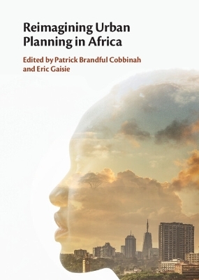 Reimagining Urban Planning in Africa - 