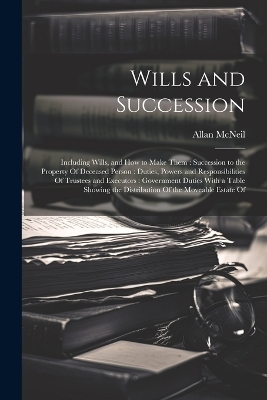 Wills and Succession - Allan McNeil