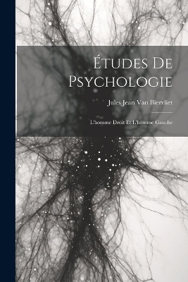 Études de Psychologie - Jules Jean Van Biervliet