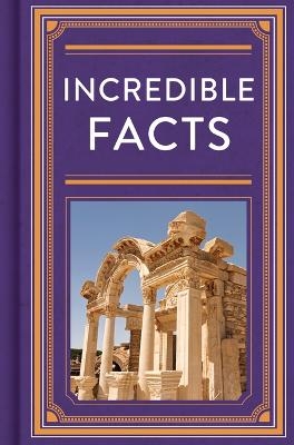 Incredible Facts -  Publications International Ltd