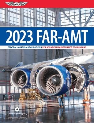 Far-Amt 2023 -  Federal Aviation Administration (FAA)/Aviation Supplies &  Academics (ASA)