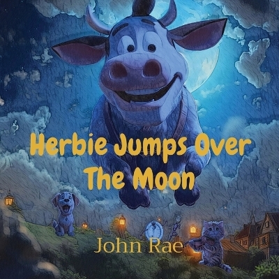 Herbie Jumps Over The Moon - John Rae