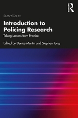 Introduction to Policing Research - Martin, Denise; Tong, Stephen