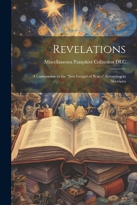 Revelations -  Pamphlet Collection (Library of Congr