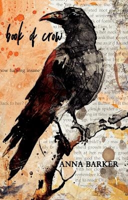 Book of Crow - Anna Barker