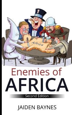 Enemies of Africa - Jaiden Baynes