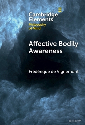 Affective Bodily Awareness - Frédérique de Vignemont