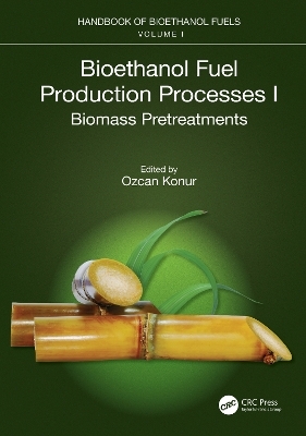 Bioethanol Fuel Production Processes. I - 