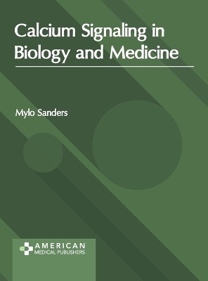 Calcium Signaling in Biology and Medicine - 