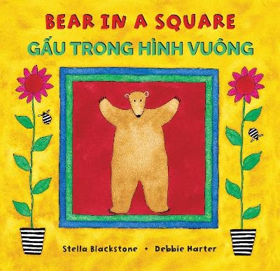 Bear in a Square (Bilingual Vietnamese & English) - Stella Blackstone