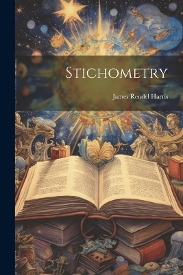 Stichometry - James Rendel Harris