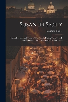 Susan in Sicily - Josephine Tozier