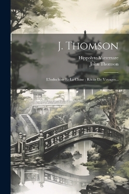 J. Thomson - Hippolyte Vattemare, John Thomson
