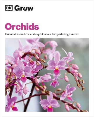 Grow Orchids - Andrew Mikolajski