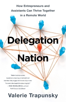 Delegation Nation - Valerie Trapunsky