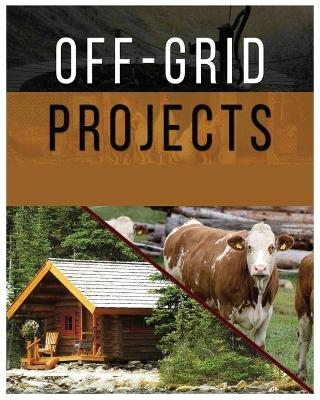 Off-Grid Projects - Adam Carlson