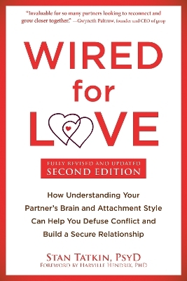 Wired for Love - Stan Tatkin