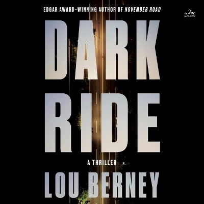 Dark Ride - Lou Berney