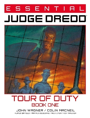 Essential Judge Dredd: Tour of Duty Book 1 - John Wagner