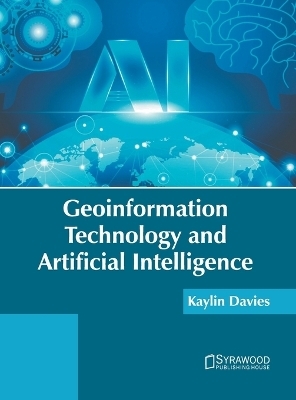 Geoinformation Technology and Artificial Intelligence - 