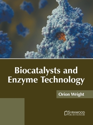 Biocatalysts and Enzyme Technology - 