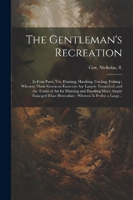 The Gentleman's Recreation - 