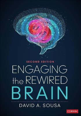 Engaging the Rewired Brain - David A. Sousa