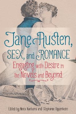 Jane Austen, Sex, and Romance - 