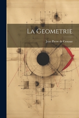 La Geometrie - 