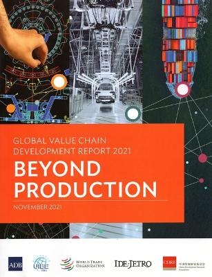 Global Value Chain Development Report 2021 - 