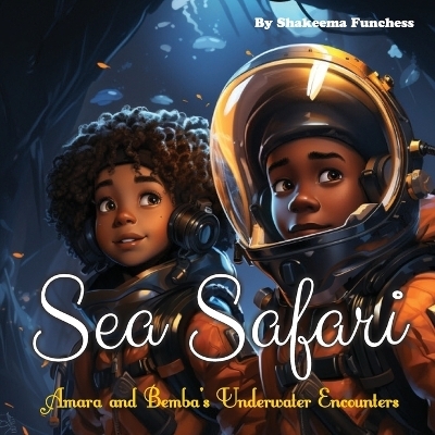 Sea Safari - Shakeema Funchess